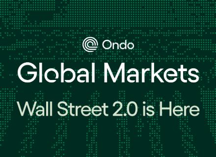 新聞專區-代币化证券的范式革命——深度解析Ondo Global Markets交易模型与抵押架构