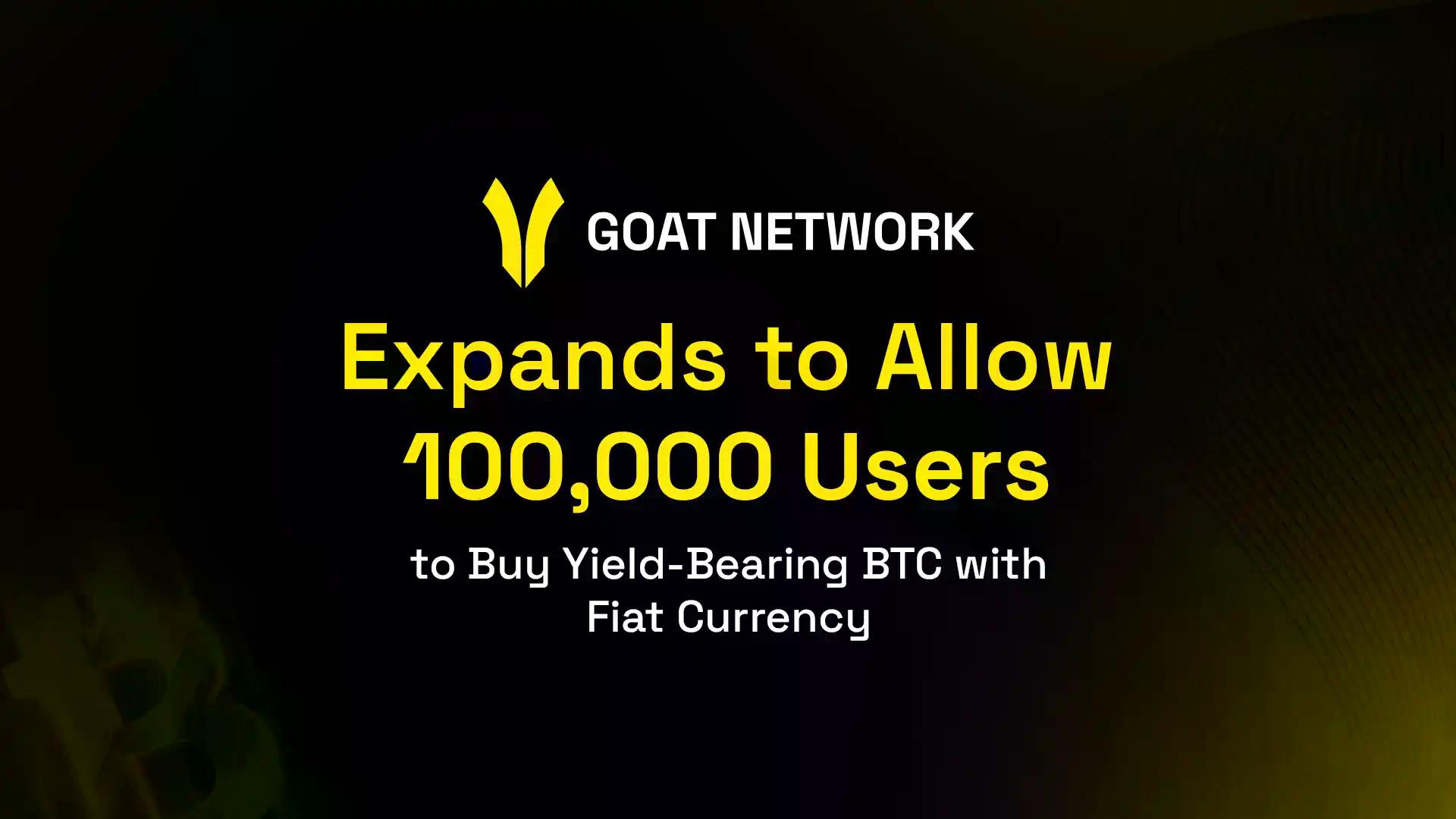 GOAT Network 与 DitoBanx 在墨西哥推出比特币自托管收益试点，覆盖超 10 万名用户